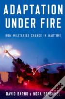 Adaptation Under Fire