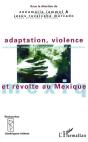Adaptation Violence Et Revolte Au Mexique - Preview