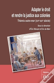 Capa do artigo Adapter Le Droit Et La Justice Aux Colonies