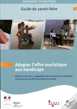 Capa do artigo Adapter L'Offre Touristique Aux Handicaps ; Guide De Savoir-Faire
