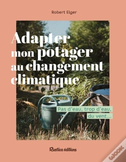 Capa do artigo Adapter Mon Potager Au Changement Climatique