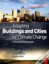 Adapting Buildings And Cities For Climate Change