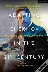 Adapting Chekhov In The 21st Century
