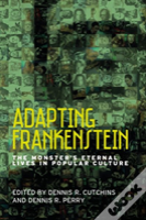 Adapting Frankenstein