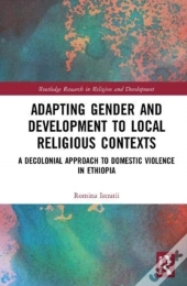 Adapting Gender And Development To Local Religious Contexts