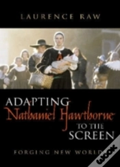 Capa do artigo Adapting Nathaniel Hawthorne To The Screen