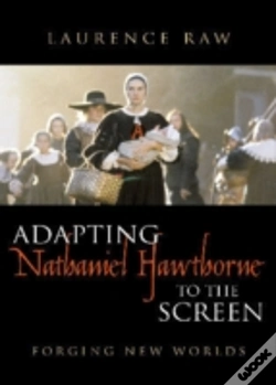 Capa do artigo Adapting Nathaniel Hawthorne To The Screen