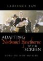 Adapting Nathaniel Hawthorne To The Screen - Preview