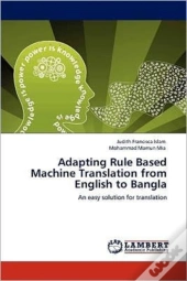 Adapting Rule Based Machine Translation From English To Bangla