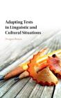 Adapting Tests In Linguistic And Cultural Situations - Preview