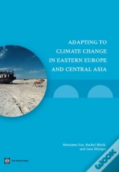 Adapting To Climate Change In Eastern Europe And Cental Asia