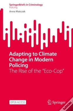 Capa do artigo Adapting To Climate Change In Modern Policing