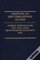 Adapting To Life Threatening Illness