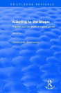 Adapting To The Stage - Preview