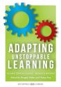 Adapting Unstoppable Learning - Preview