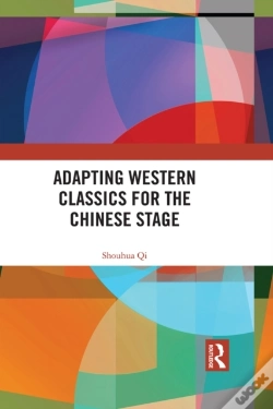 Capa do artigo Adapting Western Classics For The Chinese Stage