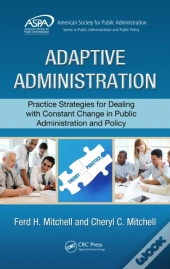 Adaptive Administration