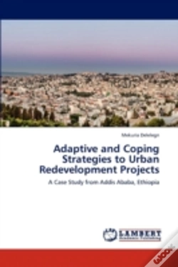 Capa do artigo Adaptive And Coping Strategies To Urban Redevelopment Projects