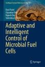 Adaptive And Intelligent Control Of Microbial Fuel Cells - Preview