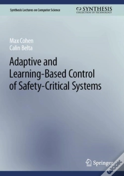 Capa do artigo Adaptive And Learning-Based Control Of Safety-Critical Systems