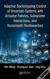 Capa do artigo Adaptive Backstepping Control Of Uncertain Systems With Actuator Failures, Subsystem Interactions, And Nonsmooth Nonlinearities
