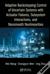 Capa do artigo Adaptive Backstepping Control Of Uncertain Systems With Actuator Failures, Subsystem Interactions, And Nonsmooth Nonlinearities