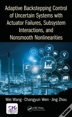 Capa do artigo Adaptive Backstepping Control Of Uncertain Systems With Actuator Failures, Subsystem Interactions, And Nonsmooth Nonlinearities