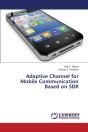 Adaptive Channel For Mobile Communication Based On Sdr - Preview
