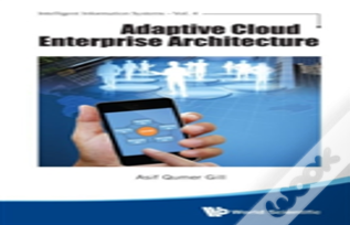 Adaptive Cloud Enterprise Architecture