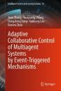 Adaptive Collaborative Control Of Multiagent Systems By Event-Triggered Mechanisms - Preview