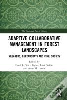 Adaptive Collaborative Management In Forest Landscapes