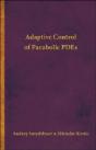 Adaptive Control Of Parabolic Pdes - Preview
