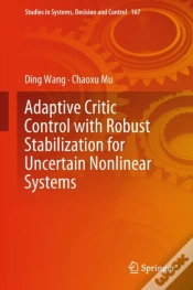 Capa do artigo Adaptive Critic Control With Robust Stabilization For Uncertain Nonlinear Systems