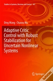 Capa do artigo Adaptive Critic Control With Robust Stabilization For Uncertain Nonlinear Systems