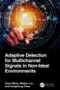Adaptive Detection For Multichannel Signals In Non-Ideal Environments - Preview