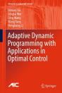 Adaptive Dynamic Programming With Applications In Optimal Control - Preview