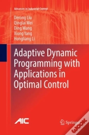 Capa do artigo Adaptive Dynamic Programming With Applications In Optimal Control