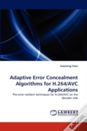 Adaptive Error Concealment Algorithms For H.264/Avc Applications