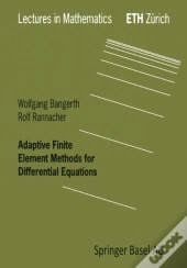 Adaptive Finite Element Methods For Differential Equations