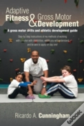 Adaptive Fitness & Gross Motor Development
