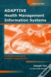 Capa do artigo Adaptive Health Management Information Systems: Concepts, Cases, & Practical Applications