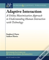 Adaptive Interaction