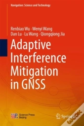 Adaptive Interference Mitigation In Gnss