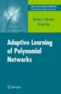 Adaptive Learning Of Polynomial Networks - Preview
