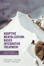 Adaptive Mentalization-Based Integrative Treatment - Preview