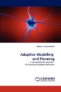 Adaptive Modelling And Planning - Preview