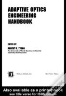 Adaptive Optics Engineering Handbook