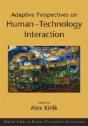 Adaptive Perspectives On Human-Technology Interaction - Preview