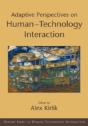 Adaptive Perspectives On Human-Technology Interaction - Preview