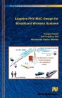 Adaptive Phy-Mac Design For Broadband Wireless Systems - Preview